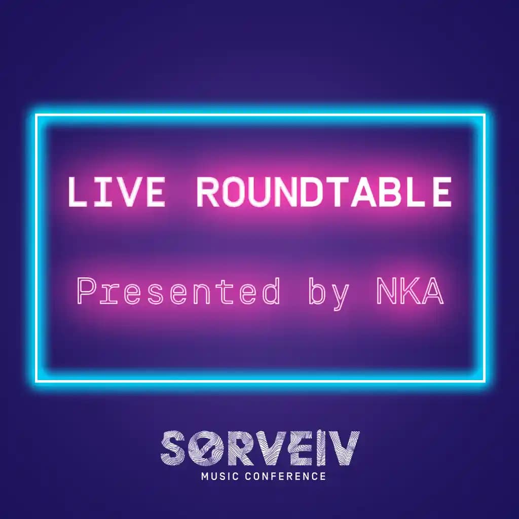 Live Roundtable - Presented by NKA