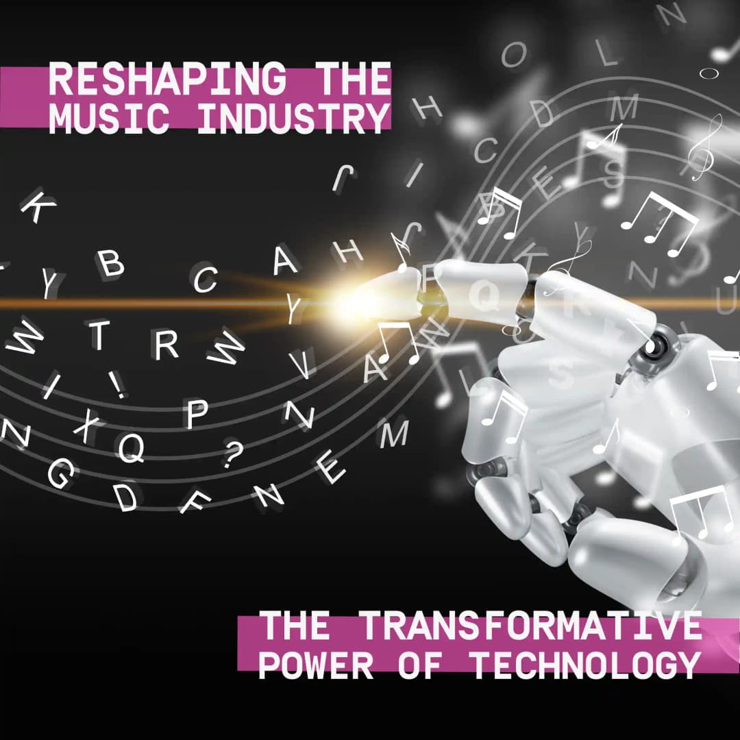 Reshaping The Music Industry: The Transformative Power of Technology
